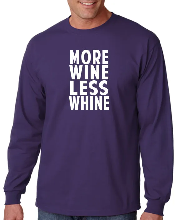 More Wine Less Whine T-Shirt